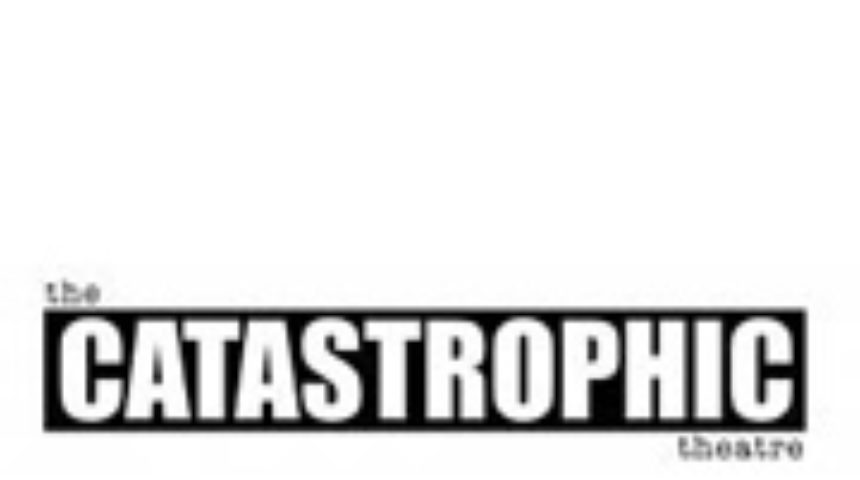 The Catastrophic Theatre