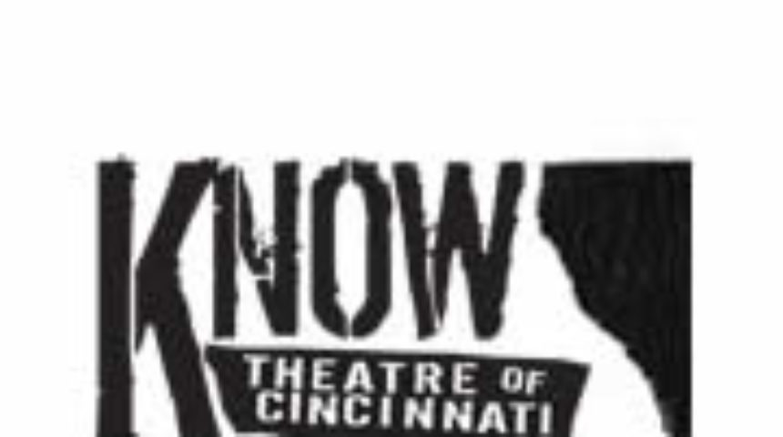 Know Theatre of Cincinnati