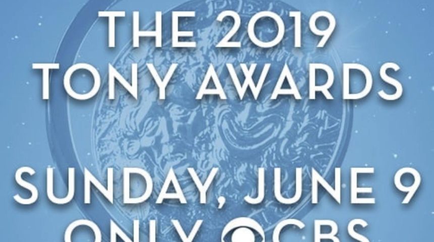 2019 Tony Awards Date Announced