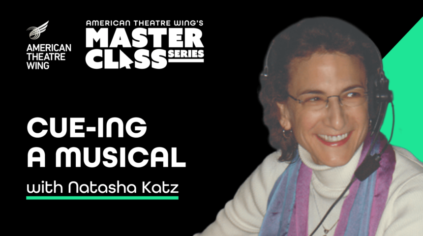 Master Class: Cue-ing a Musical with Natasha Katz
