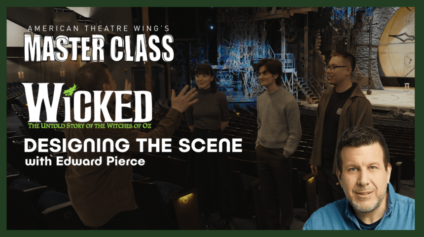 Master Class RSVP: Designing the Scene with Edward Pierce