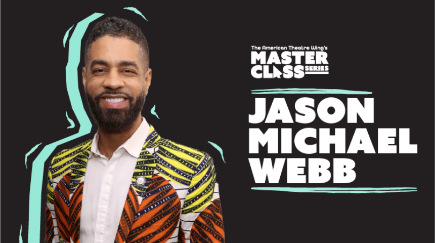 Latest ATW’s Master Class Series On Demand: Jason Michael Webb