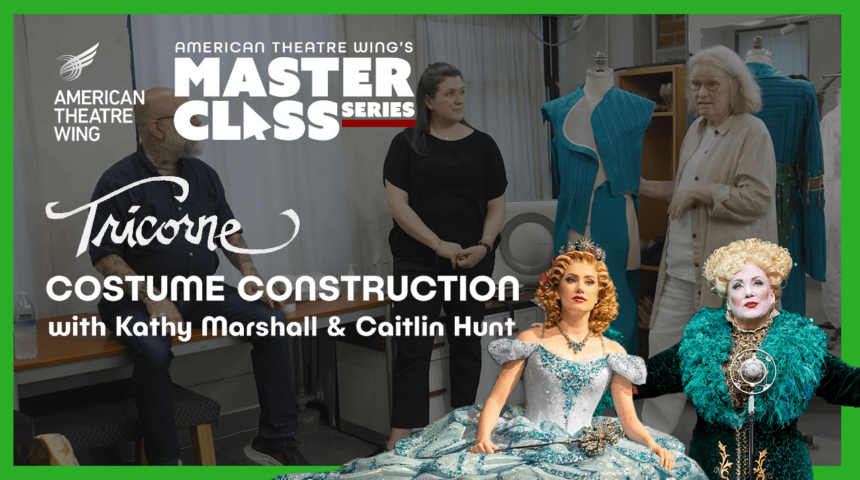 Master Class RSVP: Costume Construction with Tricorne Inc.