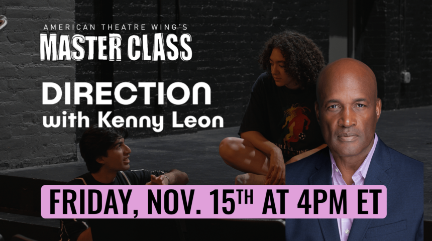 Master Class RSVP: Direction with Kenny Leon