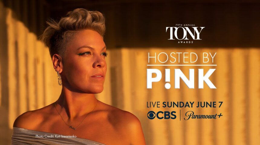 P!NK to Host the 79th Annual Tony Awards®