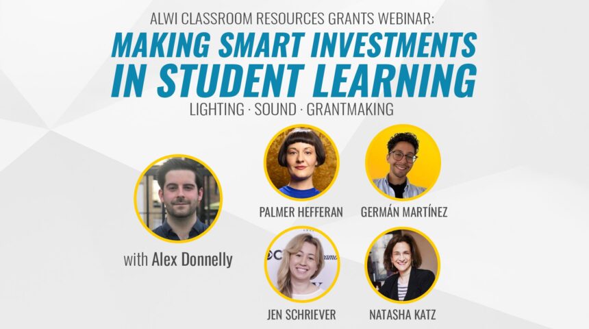 ALWI Classroom Resources Grants Webinar: Making Smart Investments in Student Learning